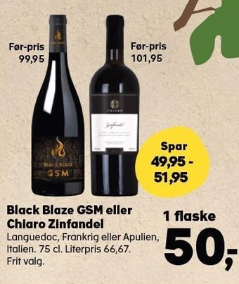 Kvickly Black blaze gsm eller chiaro zinfandel tilbud