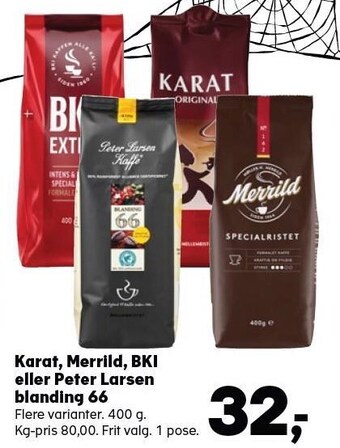 Kvickly Karat, merrild, bki eller peter larsen blanding 66 tilbud