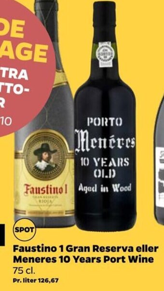 Faustino 1 Gran Reserva eller Meneres 10 Years Port Wine 75 cl
