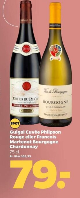 Netto Guigal Cuvée Philpson Rouge eller Francois Martenot Bourgogne Chardonnay 75 cl. tilbud