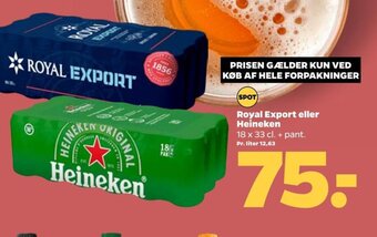 Royal Export eller Heineken