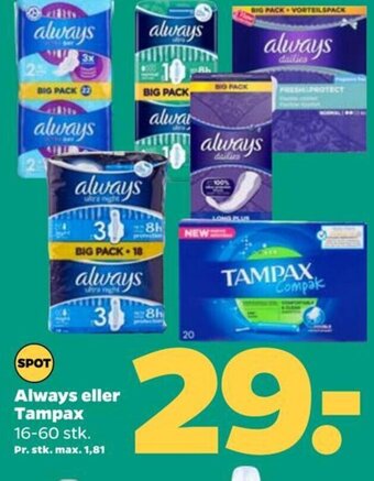 Netto Always eller Tampax tilbud