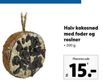 Lidl Halv kokosnød med foder og rosiner 200 g tilbud
