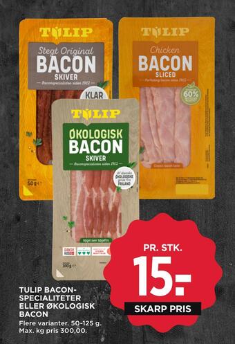 MENY Tulip bacon­ specialiteter eller økologisk bacon tilbud