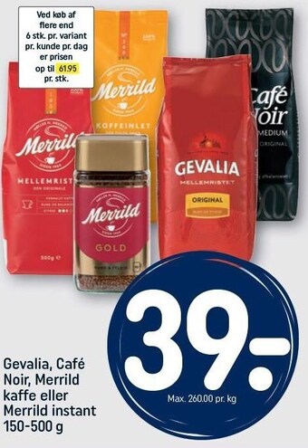 REMA 1000 Gevalia, café noir, merrild kaffe eller merrild instant tilbud