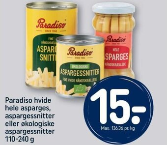 REMA 1000 Paradiso hvide hele asparges, aspargessnitter eller økologiske aspargessnitter 110-240 g tilbud