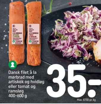 REMA 1000 Dansk filet a la mørbrad med artiskok og hvidløg eller tomat og ramsløg 400-600 g tilbud