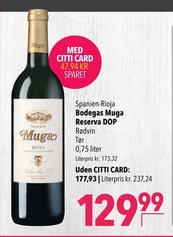 Citti Bodegas muga reserva dop tilbud