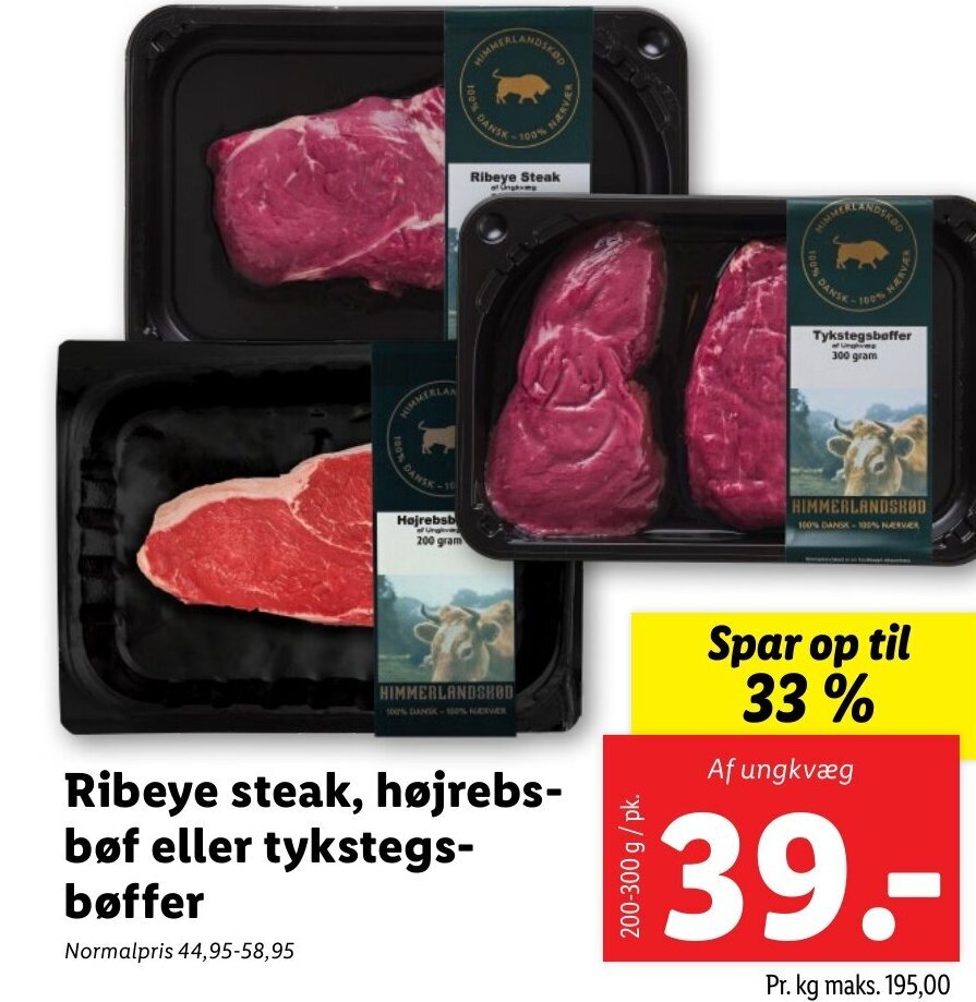 Ribeye steak, højrebs bøf eller tykstegs bøffer tilbud hos Lidl