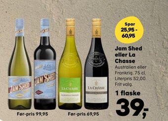 Jam Shed eller La Chasse