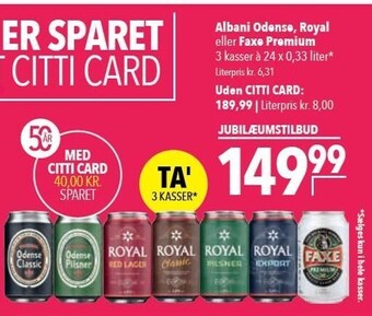 Citti Albani odense, royal eller faxe premium tilbud