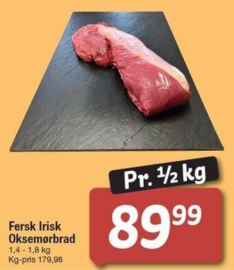 Fakta Tyskland Fersk irisk oksemørbrad tilbud