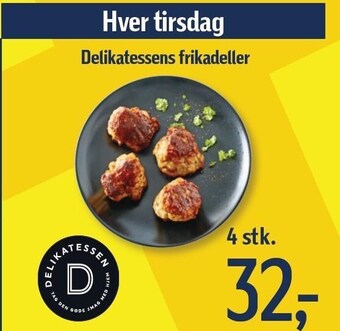 Føtex Delikatessens frikadeller tilbud