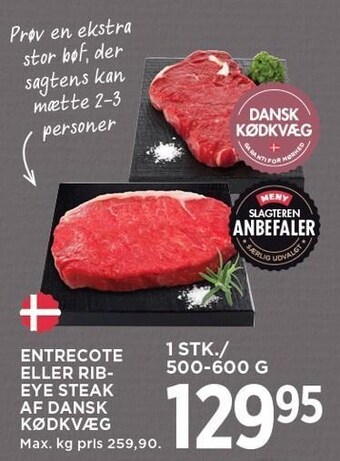 MENY Entrecote eller ribeye steak af dansk kødkvæg tilbud