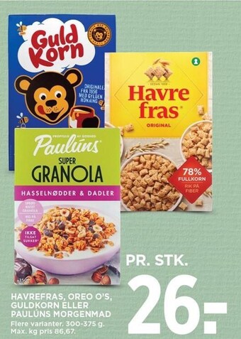 MENY Havrefras, oreo o's, guldkorn eller paulúns morgenmad tilbud