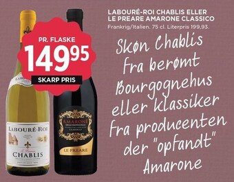 MENY Labouré-roi chablis eller le preare amarone classico tilbud