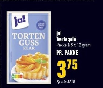Ja! tærtegelé