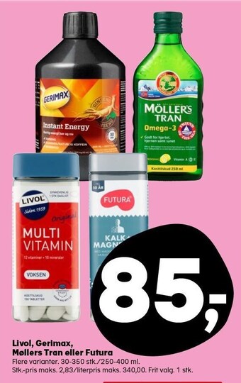 Livol, gerimax, møllers tran eller futura