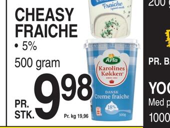 Cheasy fraiche