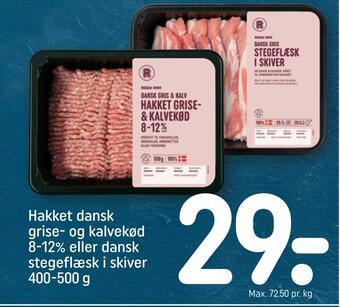 Hakket dansk grise- og kalvekød 8-12% eller dansk stegeflæsk i skiver