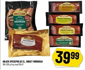 Løvbjerg HØJER SPEGEPØLSE EL. RØGET MØRBRAD tilbud