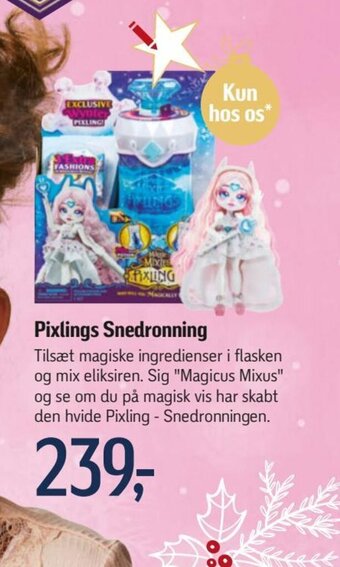 Føtex Pixlings Snedronning tilbud
