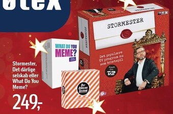 Stormester det dårlige selskab eller what do you meme
