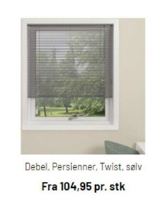 Debel, Persienner, Twist, sølv