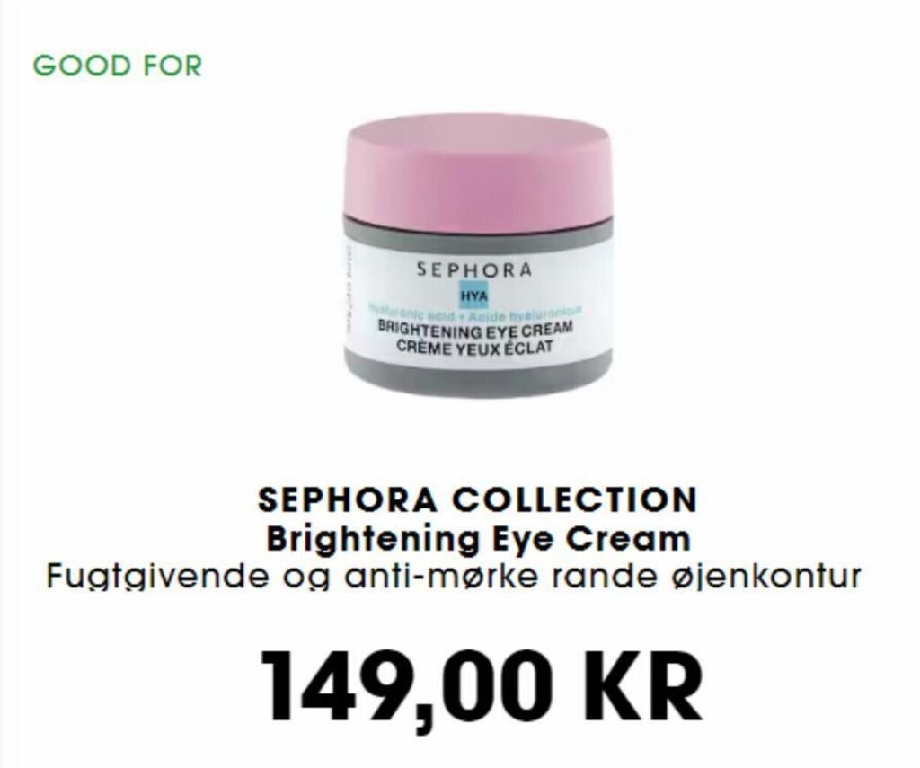 SEPHORA COLLECTION Brightening Eye Cream tilbud hos Sephora