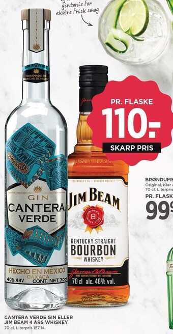 MENY Cantera verde gin eller jim beam 4 års whiskey tilbud