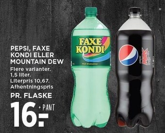 MENY Pepsi, faxe kondi eller mountain dew tilbud