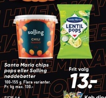 Bilka Santa maria chips pops eller salling nøddebøtter tilbud