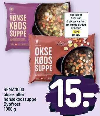 REMA 1000 Rema 1000 okse- eller hønsekødssuppe tilbud