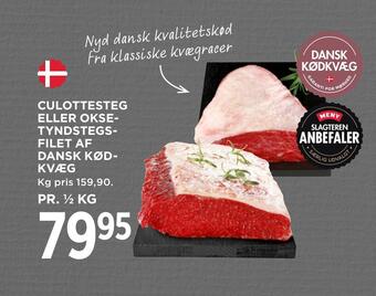 MENY Culottesteg eller okse­tyndstegs­ filet af dansk kødkvæg tilbud