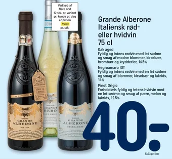 REMA 1000 Grande Alberone Italiensk rød-eller hvidvin 75 cl tilbud