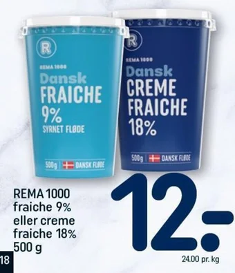 REMA 1000 REMA 1000 fraiche 9% eller creme fraiche 18% tilbud