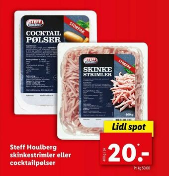 Let-Køb Steff Houlberg skinkestrimler eller cocktailpølser tilbud
