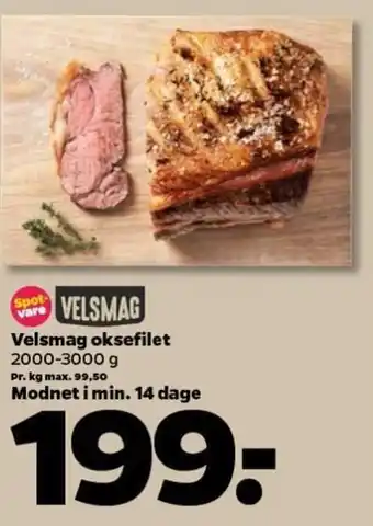 Netto Velsmag Oksefilet 2000-3000 g tilbud