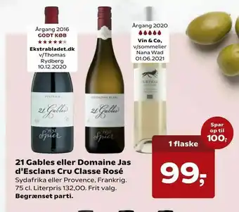 Kvickly 21 Gables eller Domaine Jas d'Esclans Cru Classe Rosé tilbud