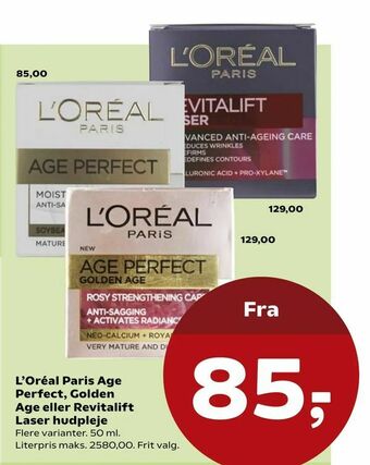 L'Oréal Paris Age Perfect, Golden Age eller Revitalift Laser hudpleje