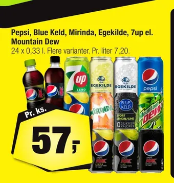 Calle Pepsi, blue keld, mirinda, egekilde, 7up el. mountain dew tilbud