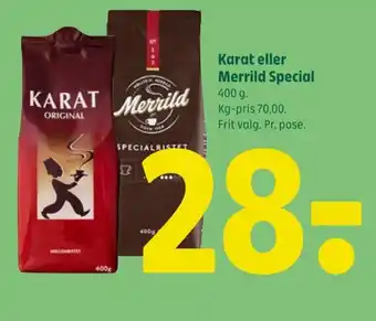 Coop 365 Karat eller Merrild Special tilbud