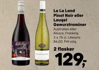 La La Land Pinot Noir eller Laugel Gewurztraminer