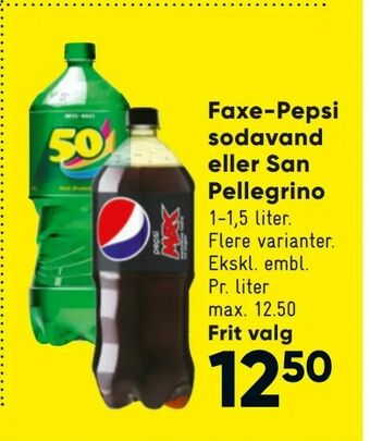 Bilka Faxe-Pepsi sodavand eller San Pellegrino tilbud