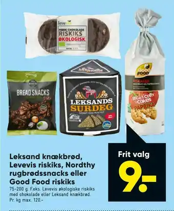 Bilka Leksand knækbrød, Levevis riskiks, Nordthy rugbrødssnacks eller Good Food riskiks tilbud