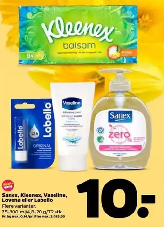 Netto Sanex, Kleenex, Vaseline, Lovena eller Labello 75-300 ml/4,8-20g tilbud