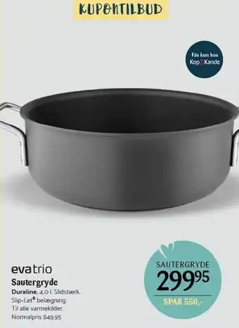 Kop & Kande Eva trio sautergryde tilbud