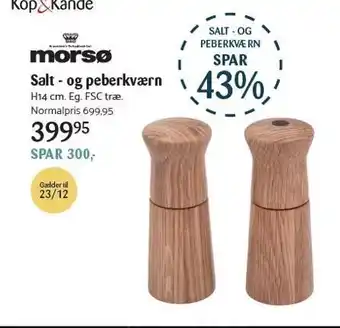 Kop & Kande Morsø salt- og peberkværn tilbud
