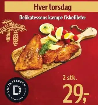 Føtex Delikatessens kæmpe fiskefileter 2 stk tilbud