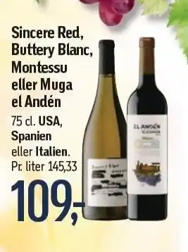 Føtex Sincere red, buttery blanc, montessu eller muga el andén tilbud
